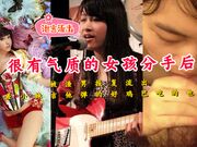 很有气质的音乐女孩分手后被渣男报复流出反差小妹吉他弹的好鸡巴吃的也好